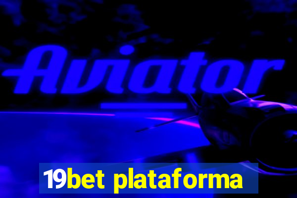 19bet plataforma