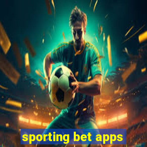 sporting bet apps