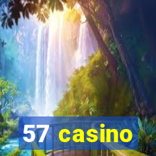 57 casino