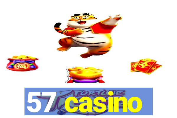 57 casino