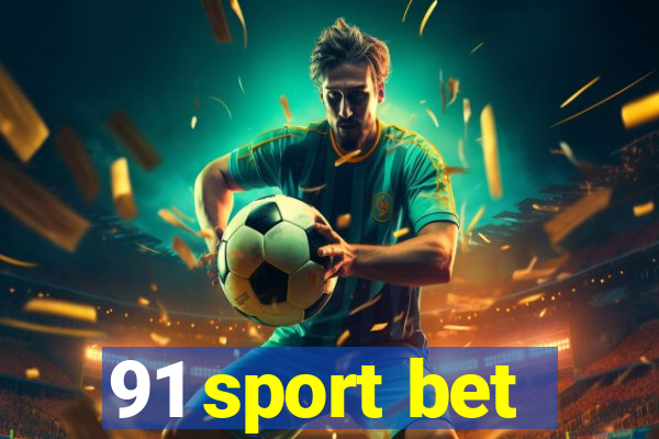 91 sport bet