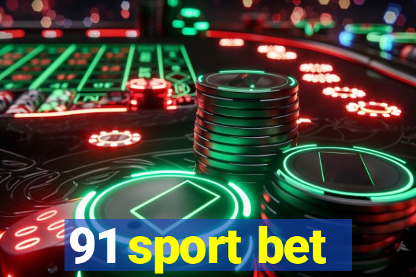 91 sport bet