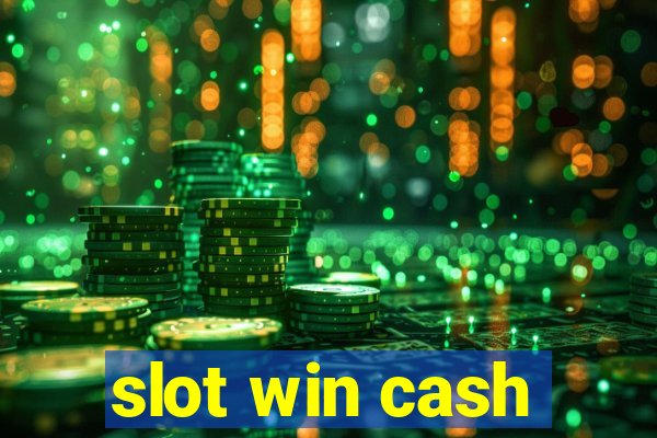 slot win cash