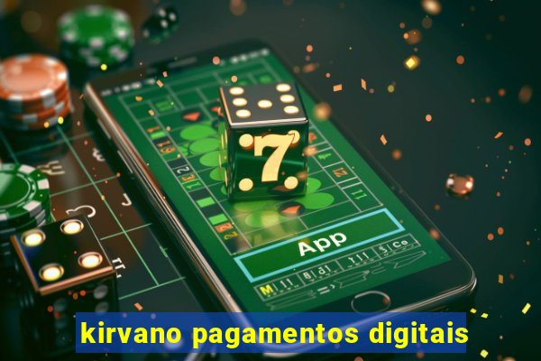 kirvano pagamentos digitais