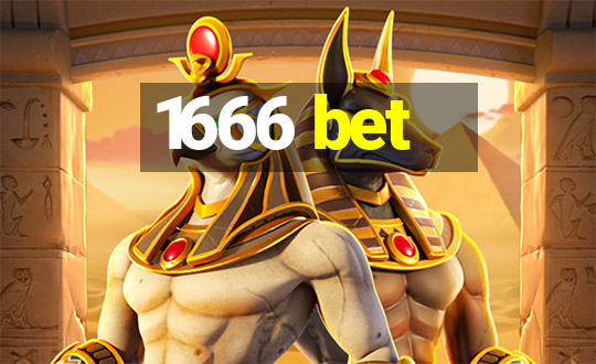 1666 bet