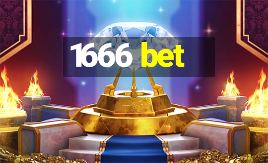 1666 bet