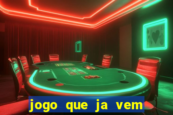 jogo que ja vem com bonus