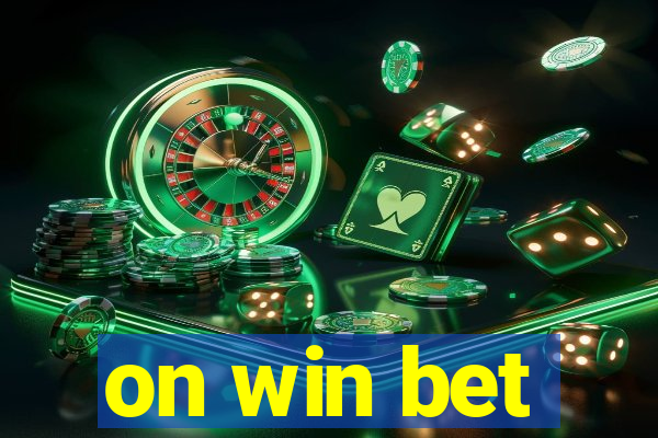 on win bet