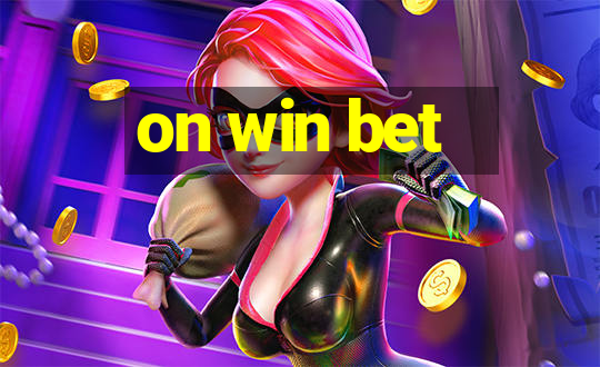 on win bet