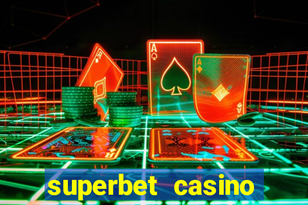 superbet casino games online