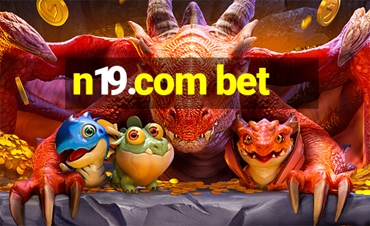 n19.com bet