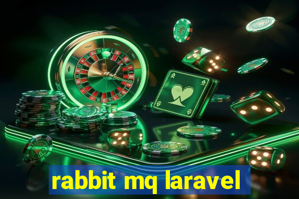 rabbit mq laravel