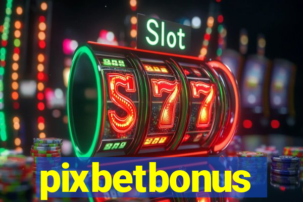 pixbetbonus