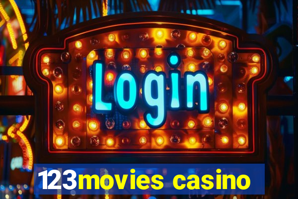 123movies casino