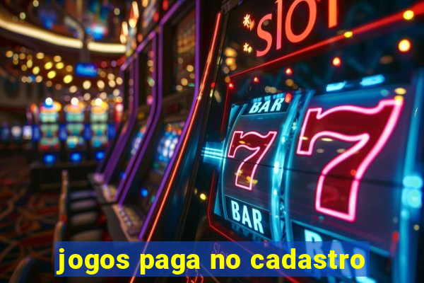 jogos paga no cadastro