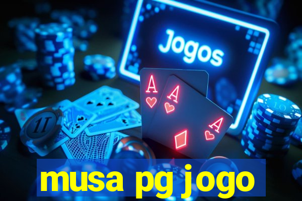 musa pg jogo