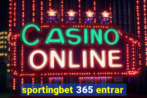 sportingbet 365 entrar