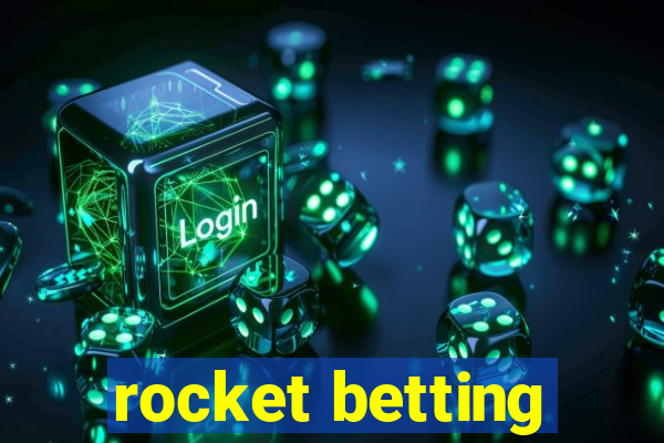 rocket betting