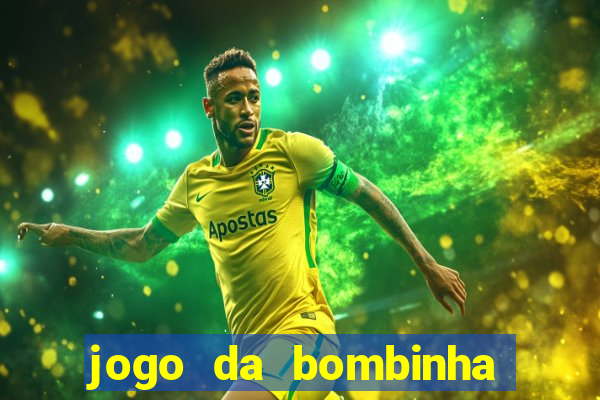 jogo da bombinha aposta 1 real