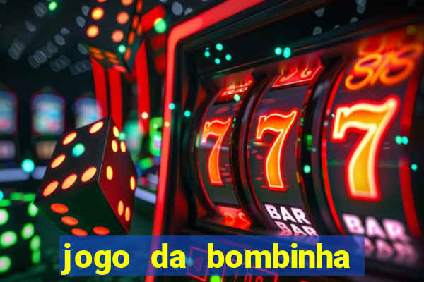 jogo da bombinha aposta 1 real