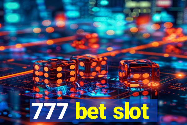 777 bet slot