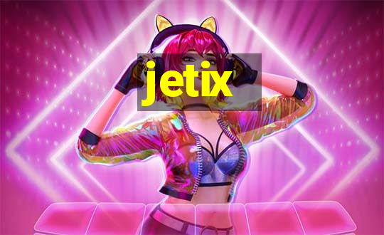 jetix