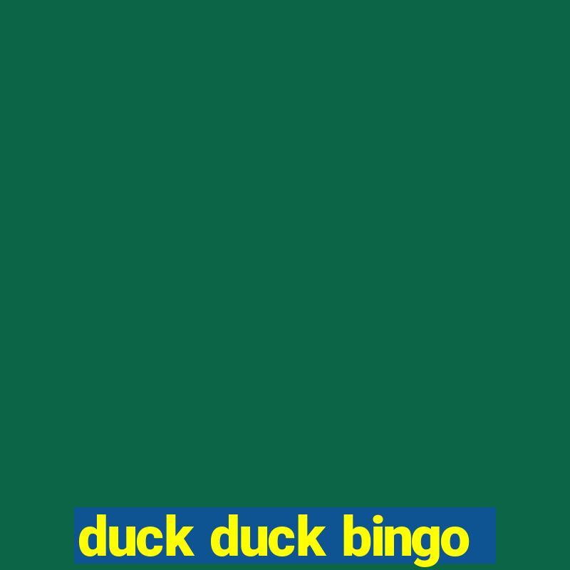 duck duck bingo