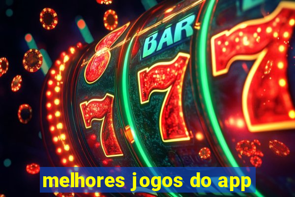 melhores jogos do app