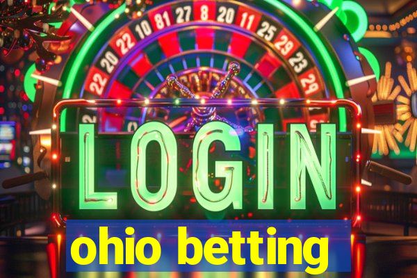 ohio betting