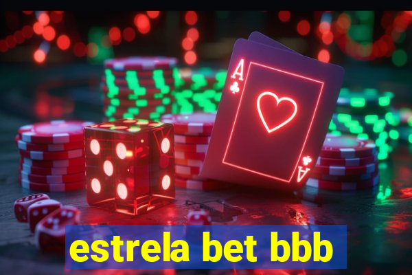 estrela bet bbb