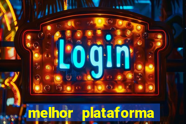 melhor plataforma para jogar fortune tiger hoje