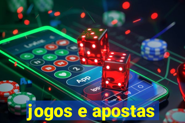 jogos e apostas