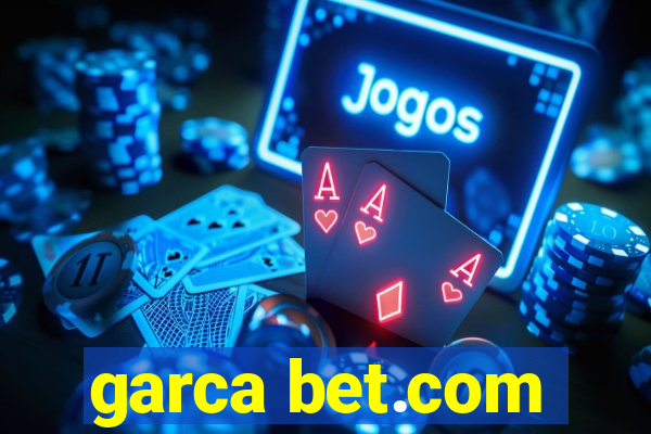 garca bet.com