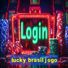 lucky brasil jogo