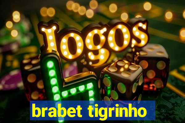 brabet tigrinho