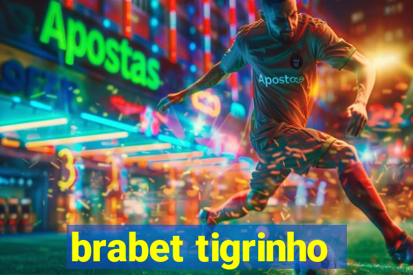 brabet tigrinho