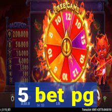 5 bet pg