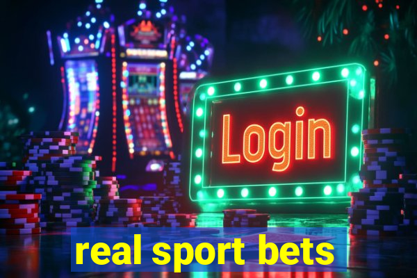 real sport bets