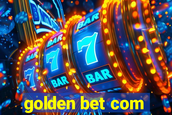 golden bet com