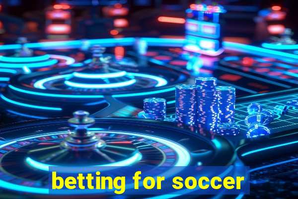 betting for soccer