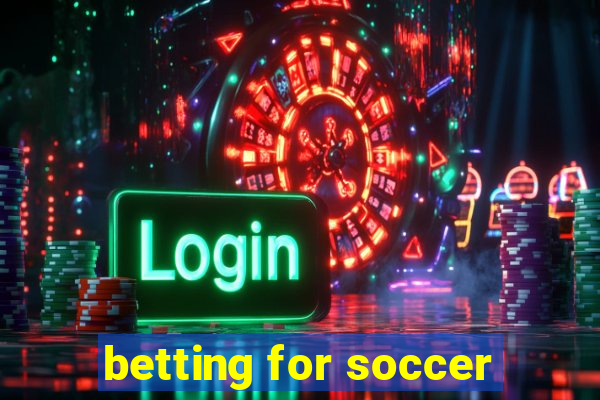 betting for soccer