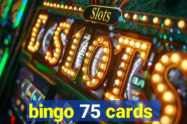 bingo 75 cards