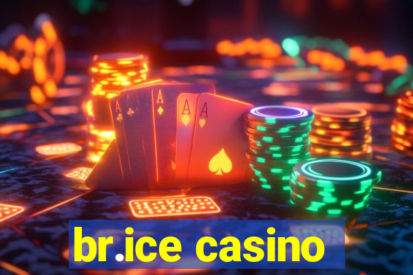 br.ice casino