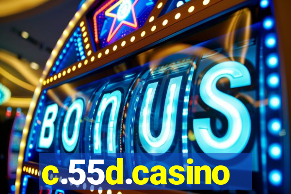 c.55d.casino