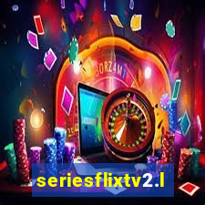 seriesflixtv2.live