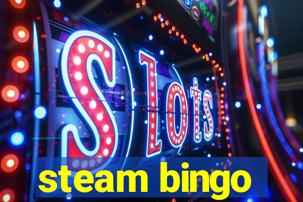 steam bingo