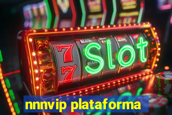 nnnvip plataforma