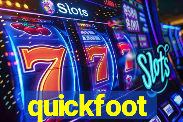 quickfoot