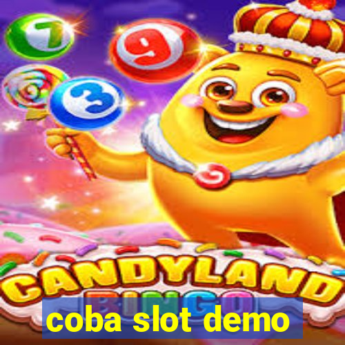 coba slot demo