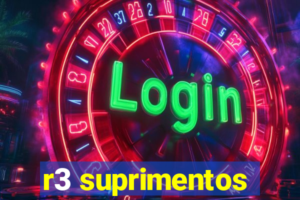 r3 suprimentos